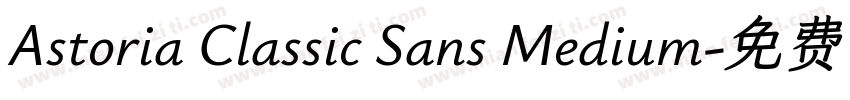 Astoria Classic Sans Medium字体转换